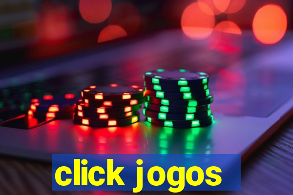 click jogos - ganhar dinheiro